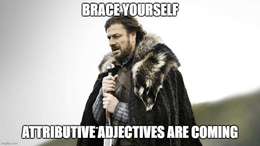 German adjectives meme for attributive adjectives